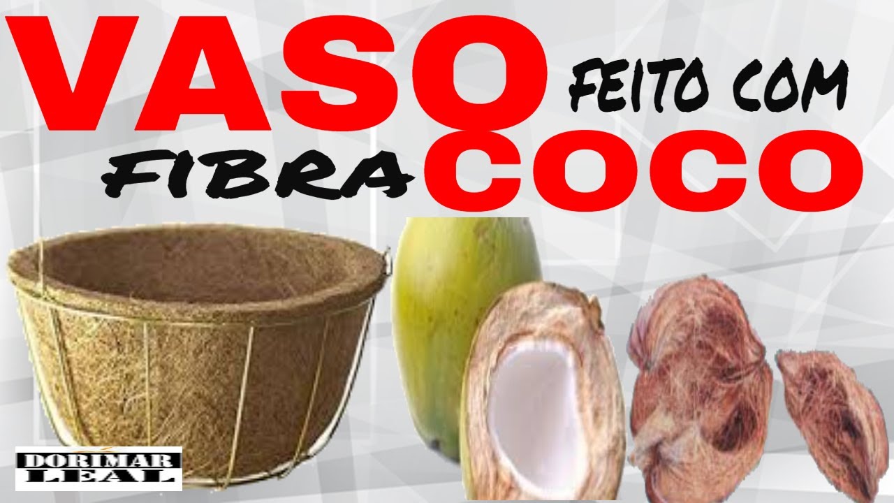 VASO FEITO DE FIBRA DE COCO / VASO DA MITE / VASO DE COCO