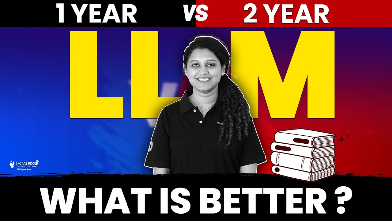 Difference Between 1 Year LLM & 2 Year LLM | LLM Entrance Exam Preparation