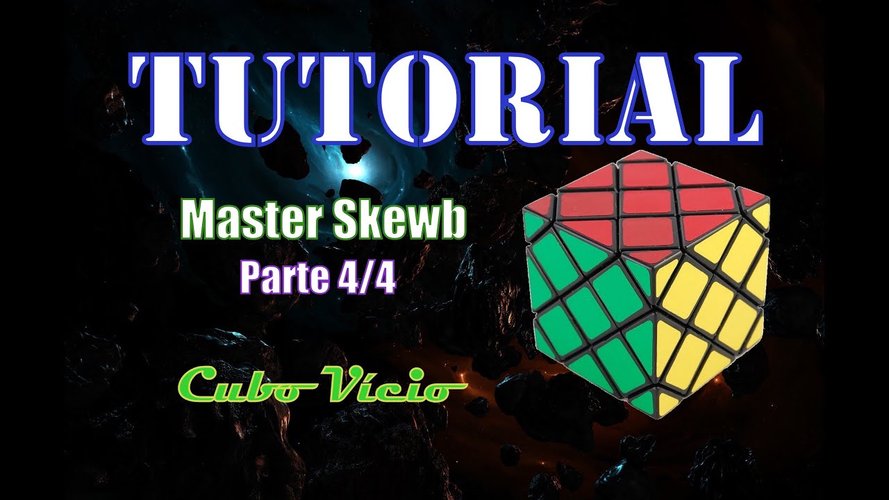 Master Skewb Tutorial (PT-BR)  parte 4