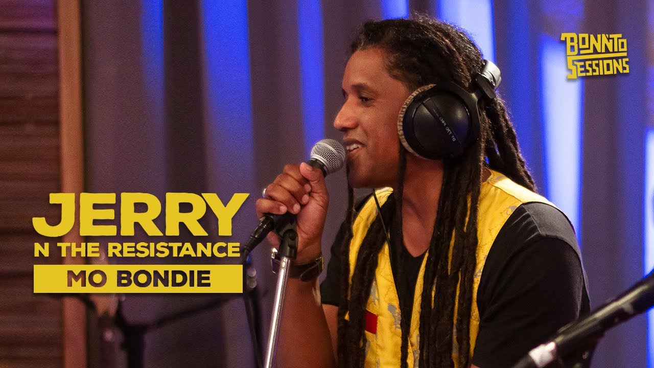 BONNTO SESSIONS - Mo Bondie, Jerry N The Resistance