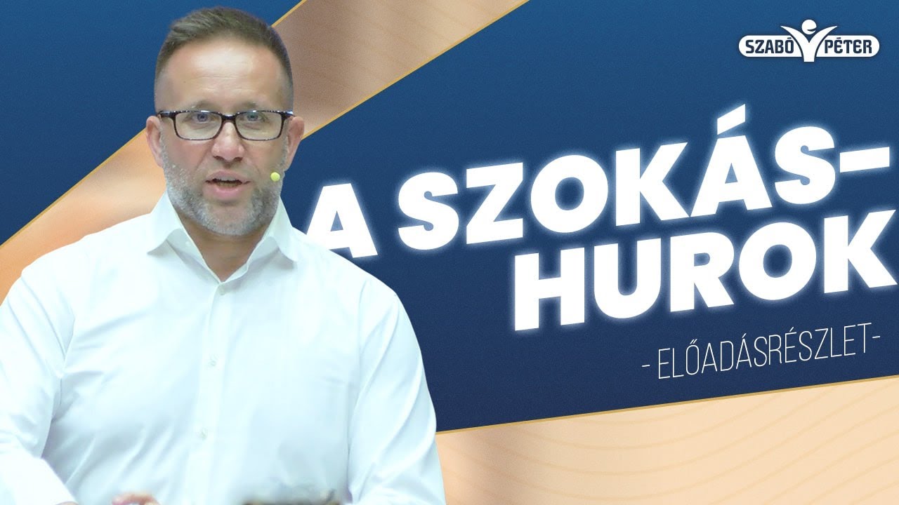 A szokáshurok - előadásrészlet