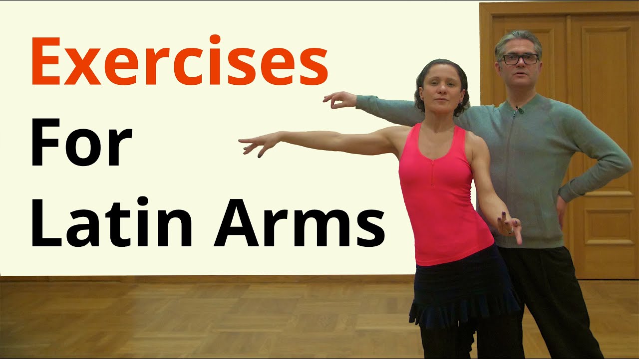 Basic Arm Exercises for Latin Dancing