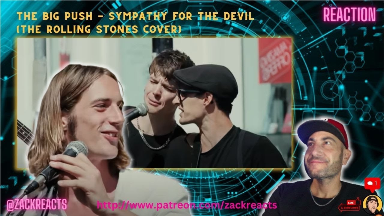 [REN] The Big Push - Sympathy for the devil (The Rolling Stones cover) | Reaction | So much fun!