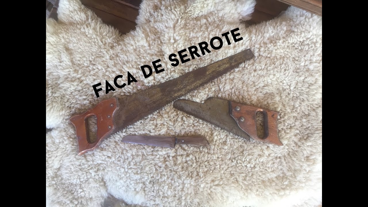 Transformando serrote em faca