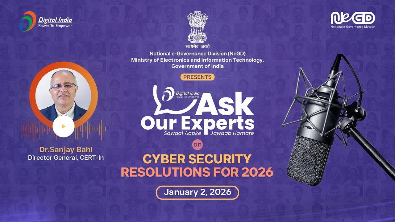 Digital India Ask Our Experts on Cyber Security Resolutions for 2026