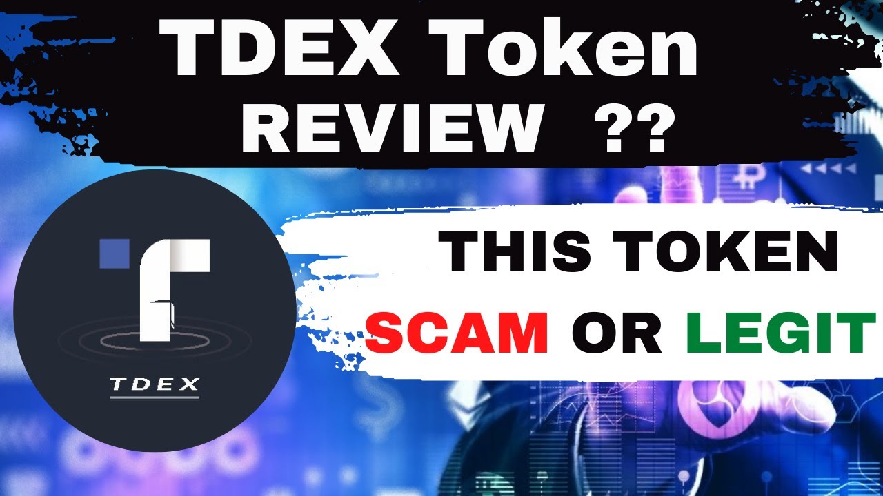 TDEX TOKEN REVIEW LEGIT OR SCAM MUST WATCH BEFORE YOU