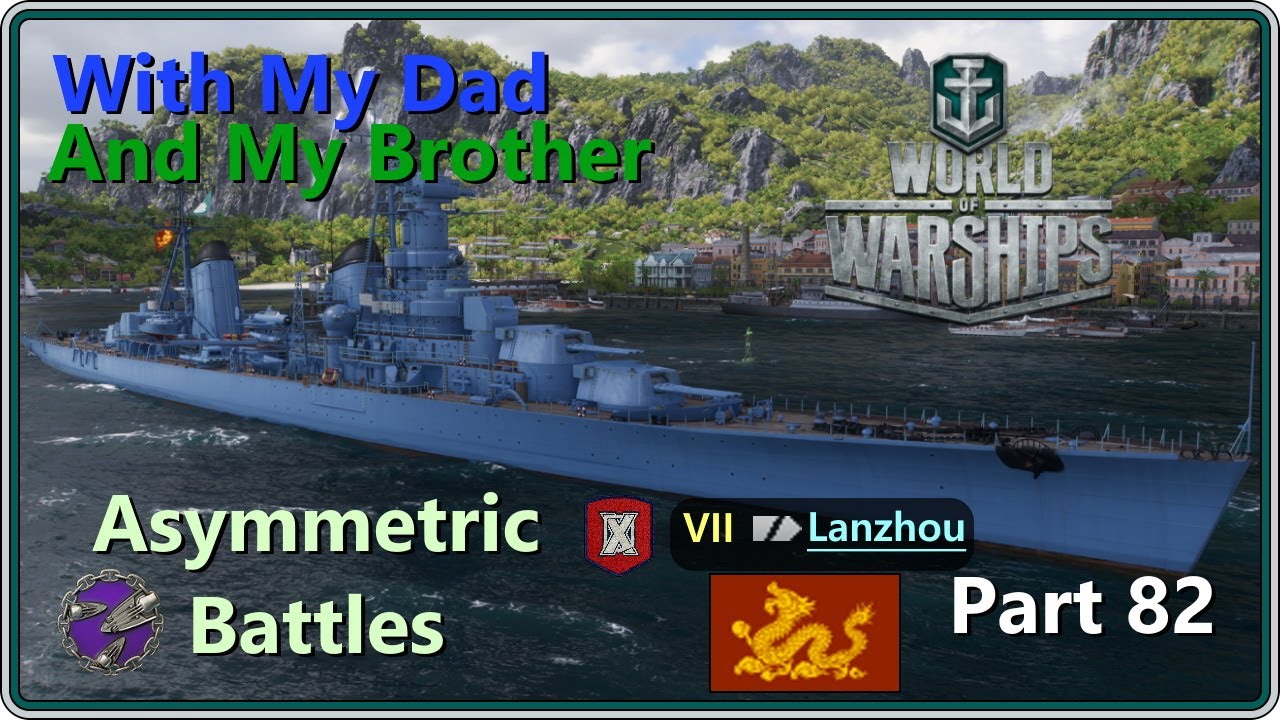 Live Stream: World of Warships Part 82 (With My Dad and @DustyRoadsGaming)