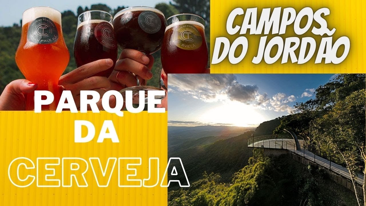 CONHEÇA ESSE LUGAR INCRÍVEL EM CAMPOS DO JORDÃO - PARQUE DA CERVEJA
