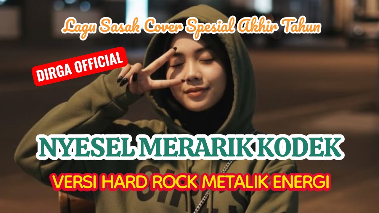 NYESEL MERARIK KODEK - Lirik sasak cover hard rock metalik, disarankan untuk memakai sound system