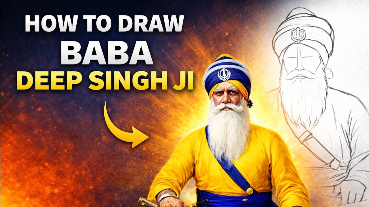 HOW TO DRAW BABA DEEP SINGH JI 🙏