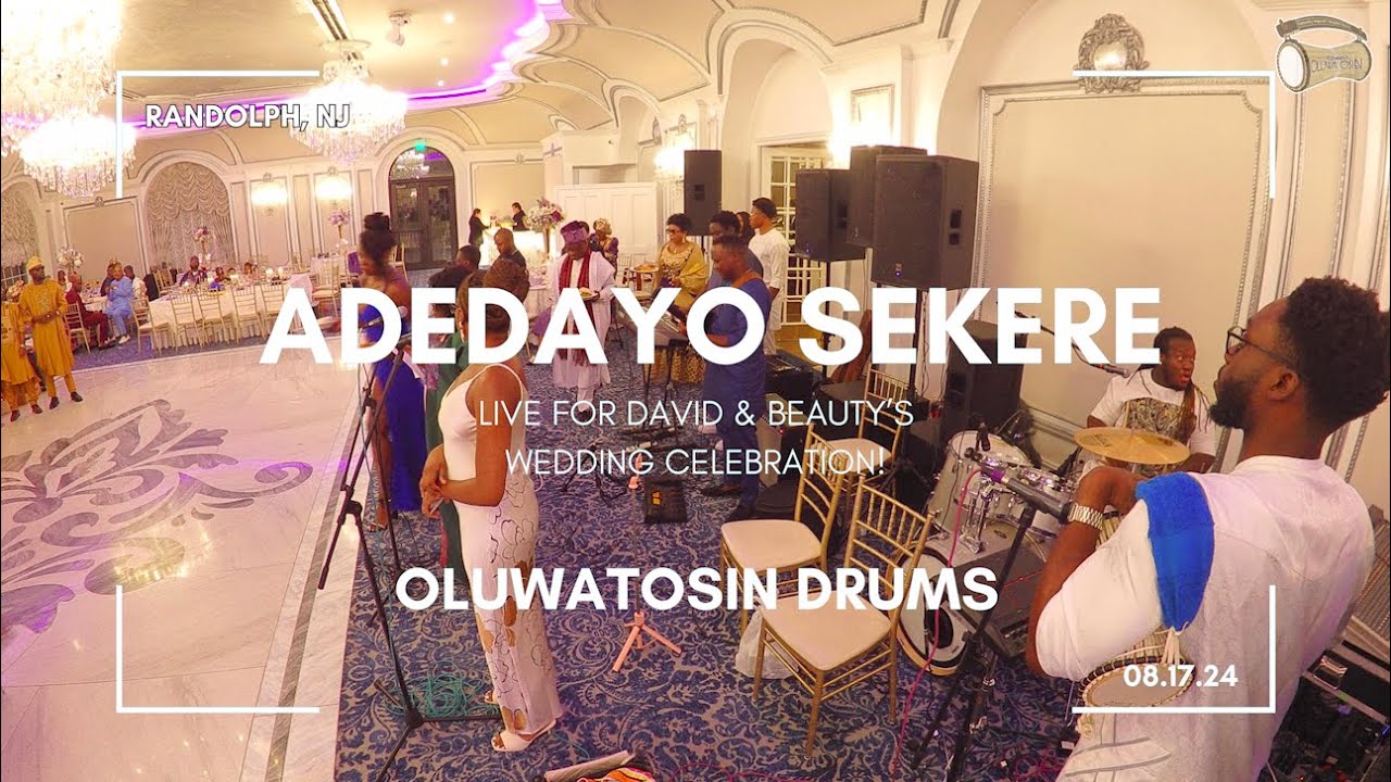 ADEDAYO SEKERE Live for David & Beauty's Wedding Reception! Randolph, NJ 08.17.24 #nigerianwedding