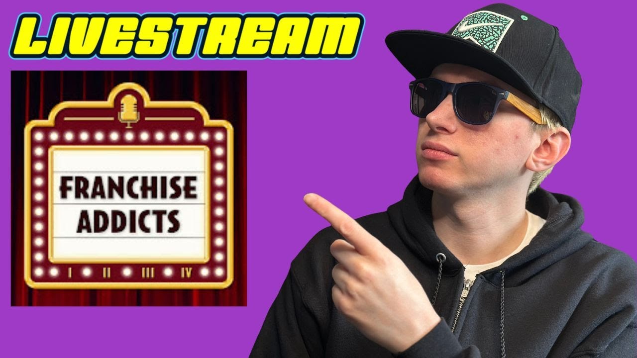 LIVESTREAM Hangout featuring the FRANCHISE ADDICTS