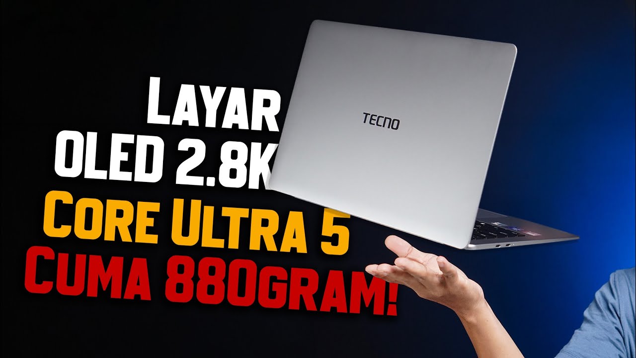 LAPTOP TERINGAN DI DUNIA! TECNO ‘merusak’ pasar laptop!