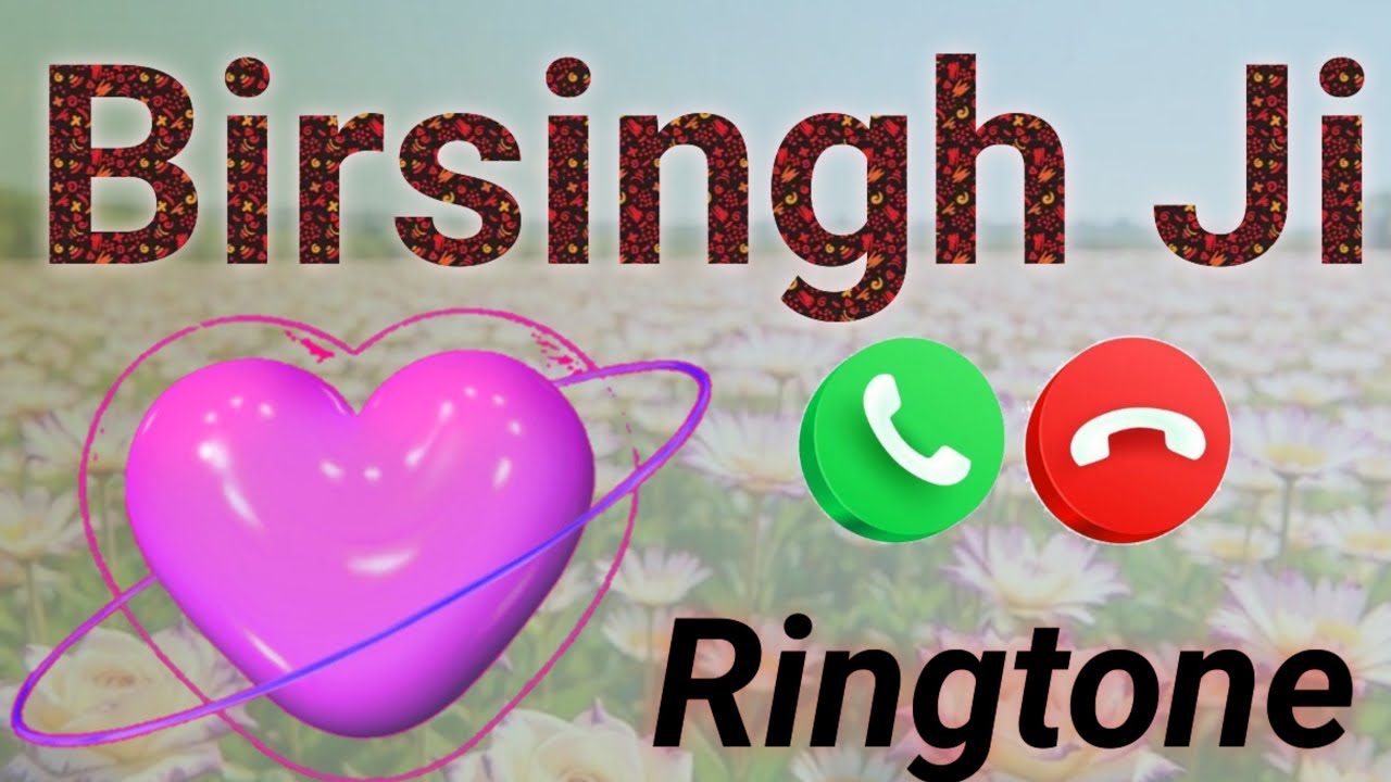 बीरसिंह नाम की सुपरहिट रिंगटोन 🌹Birsingh Naam Ka trending ringtone 🌹 Birsingh naam ka phone aaya hai
