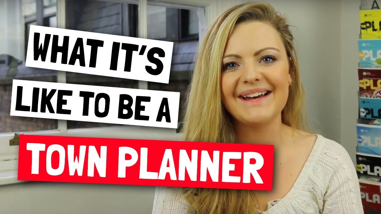 What is it like to be a town planner?