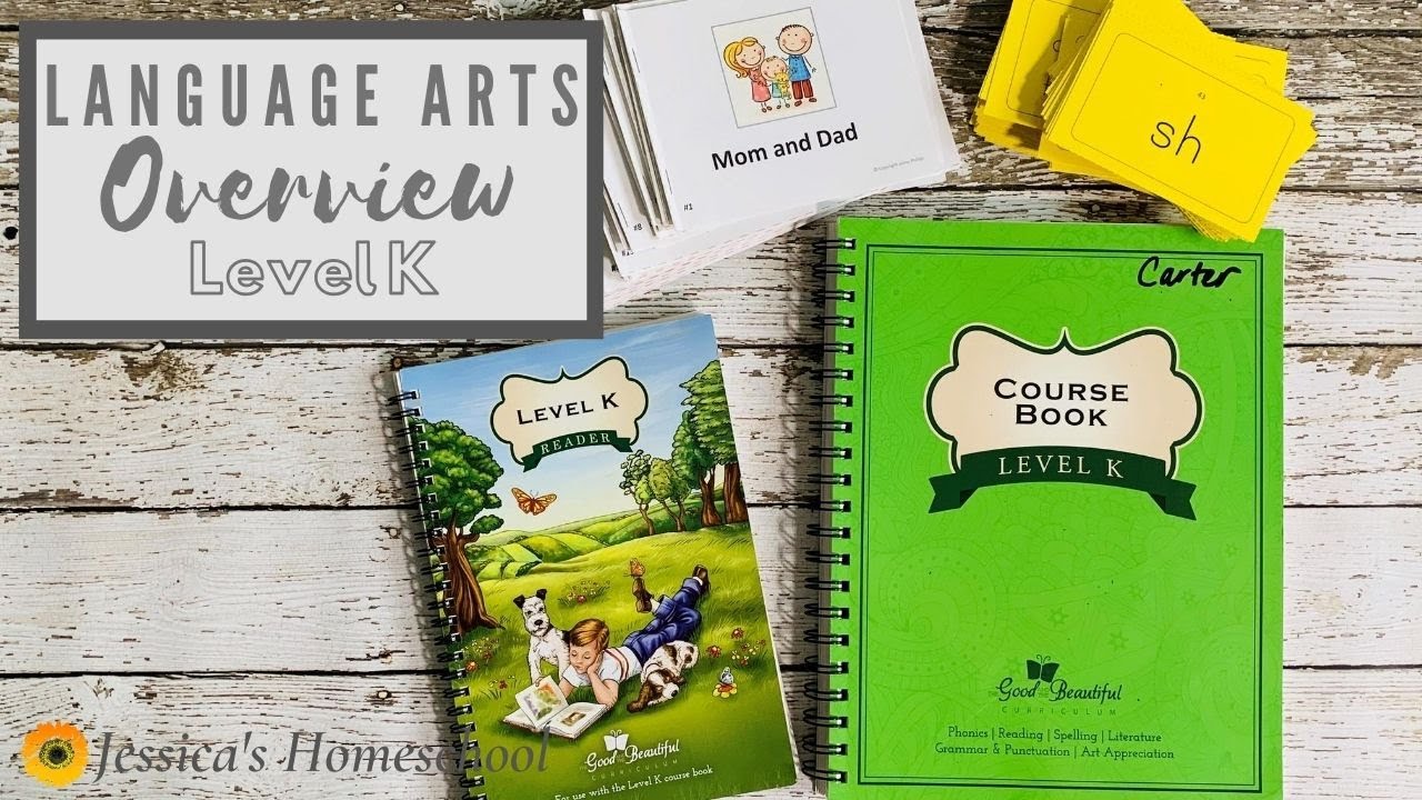 Level K Overview from The Good and The Beautiful - Jessica's Homeschool