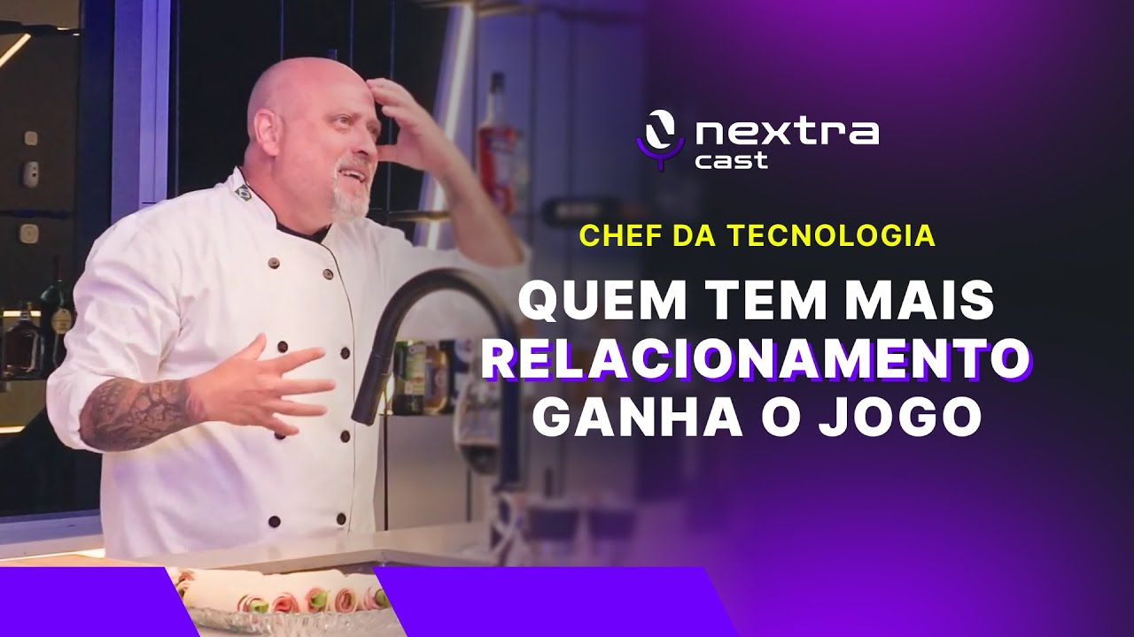 #EP1 Nextracast Chef da Tecnologia | Como deixamos de ser commodities