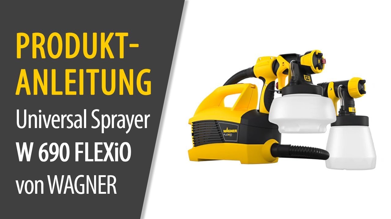 Universal Sprayer W 690 FLEXiO von WAGNER - Produktanleitung