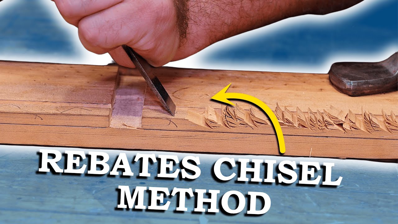 Chisel Method: How to Cut a Rebate with Basic Hand Tools