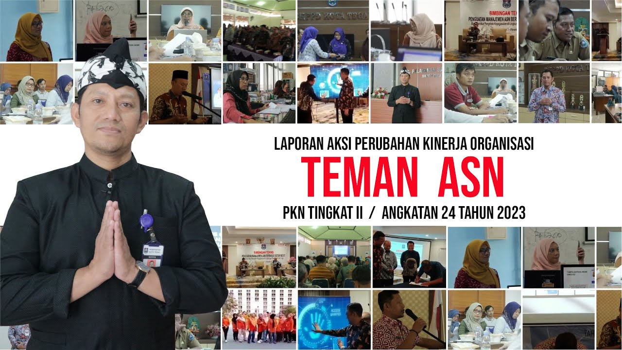 LAPORAN IMPLEMENTASI PROYEK PERUBAHAN  TEMAN ASN PKN II ANGKATAN 24 TAHUN 2024