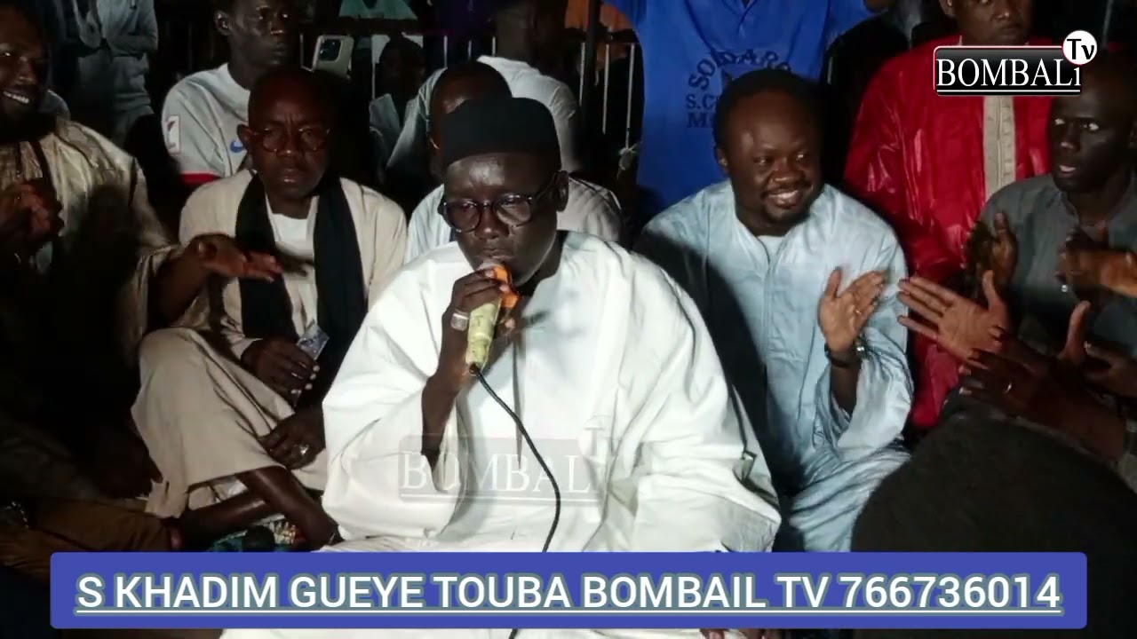 S khadim Gueye touba 2025 bombali TV