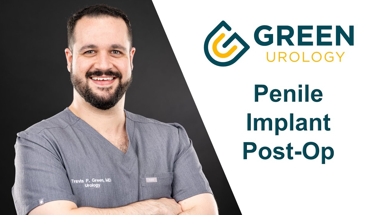 What To Do AFTER Penile Implant Surgery