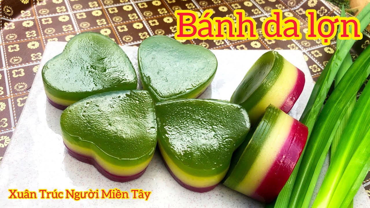 Cách làm bánh da lợn mềm mịn dai ngon đơn giản dễ làm