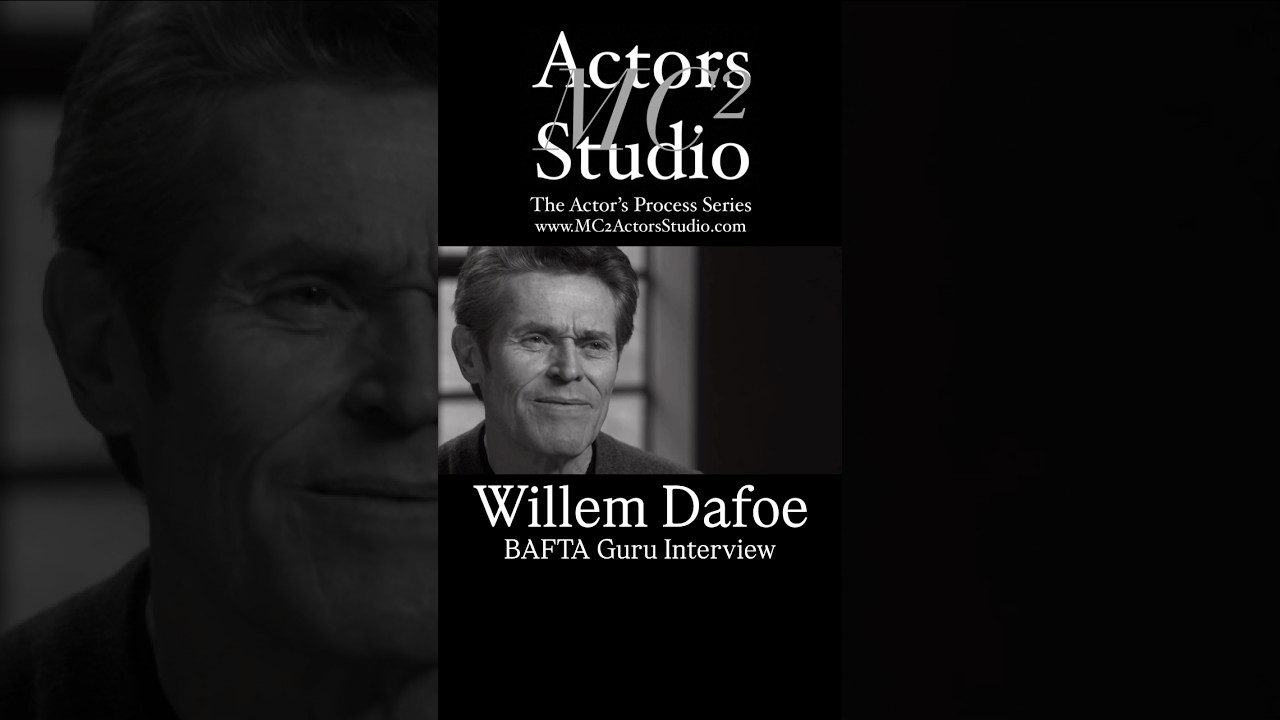 MC&sup2; Actors Studio&rsquo;s The Actor&rsquo;s Process: Sir #WillemDafoe BAFTA Guru Interview #acting #actor #act