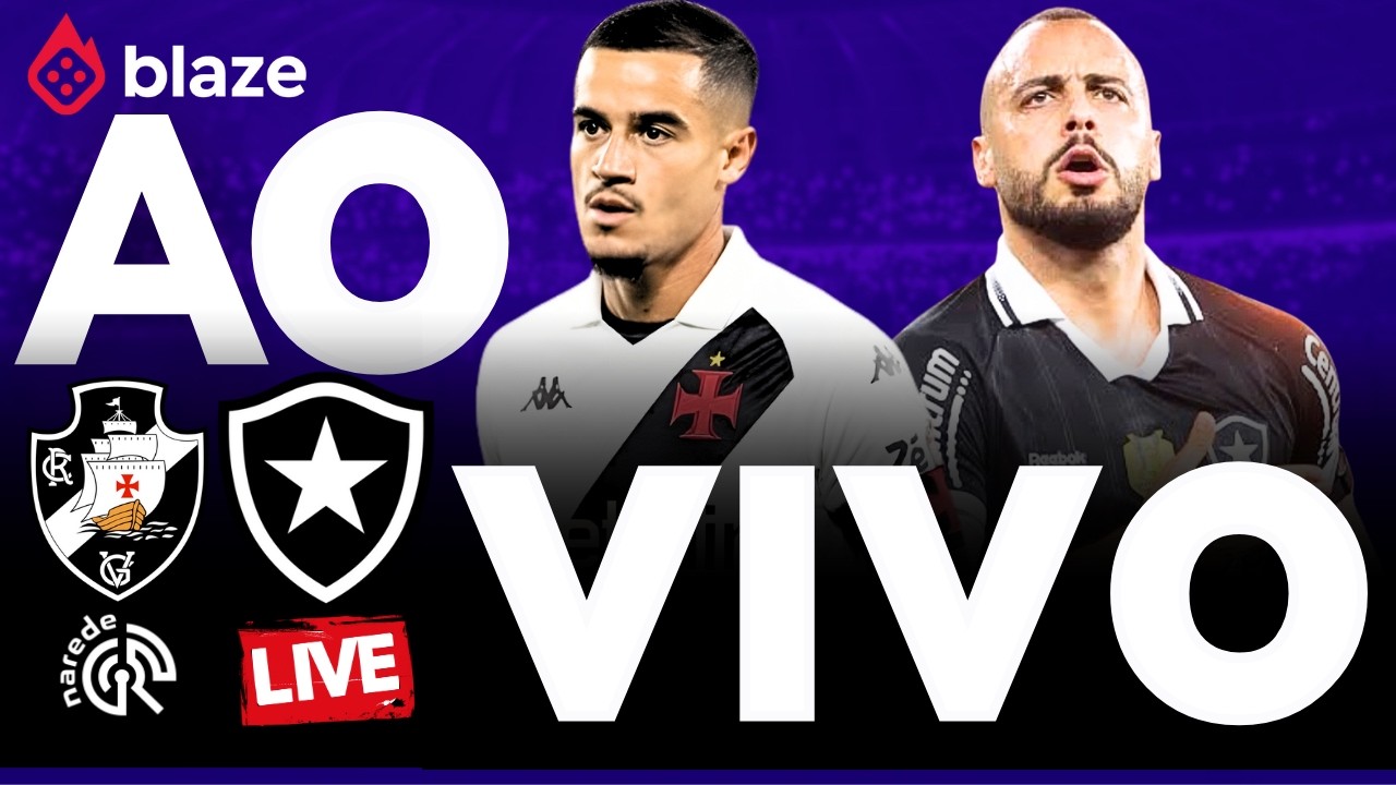 🔴 VASCO X BOTAFOGO AO VIVO AGORA | CAMPEONATO CARIOCA 2026