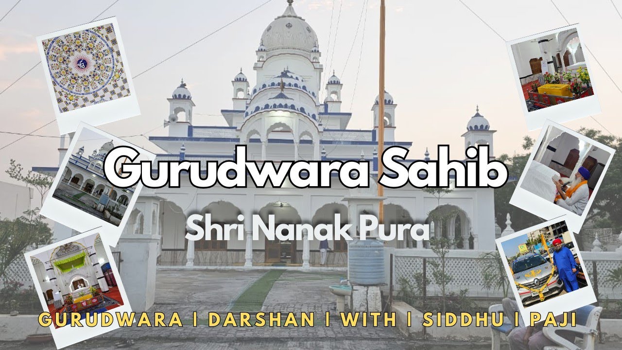 Gurudwara Sahib Shri Nanak Pura Bhilwara Rajasthan || Gurudwara Darshan With Siddhu Paji ||