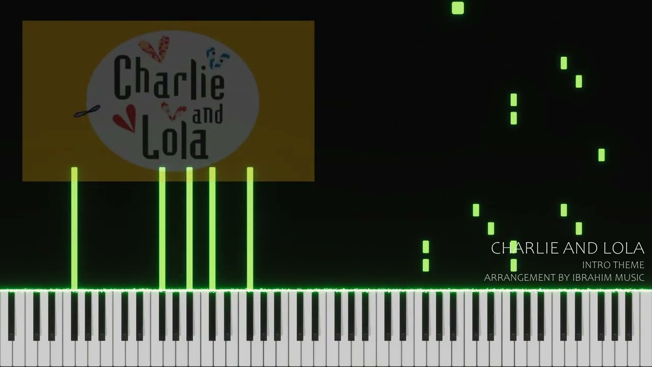 Charlie and Lola - Piano Synthesia