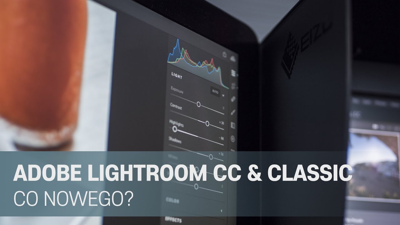 Adobe Lightroom CC i Classic - nowe podejście do obróbki zdjęć?