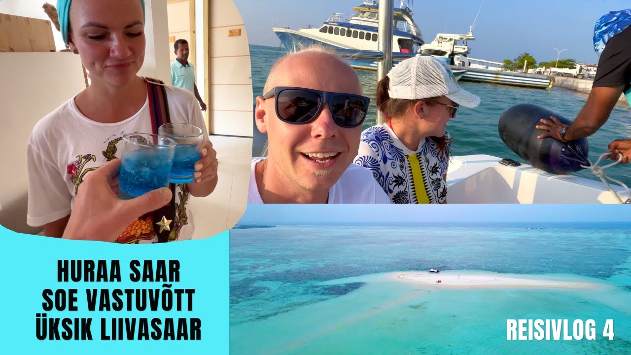 Reisivlog 4 - Maldiivid - Huraa saar