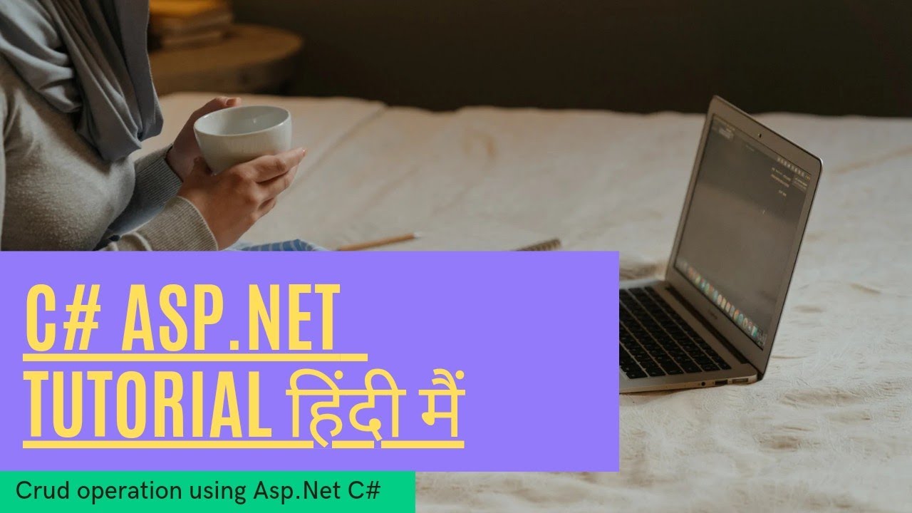 CRUD Operation in Asp.Net With SQL Server | insert update delete and select in asp.net c# in Hindi