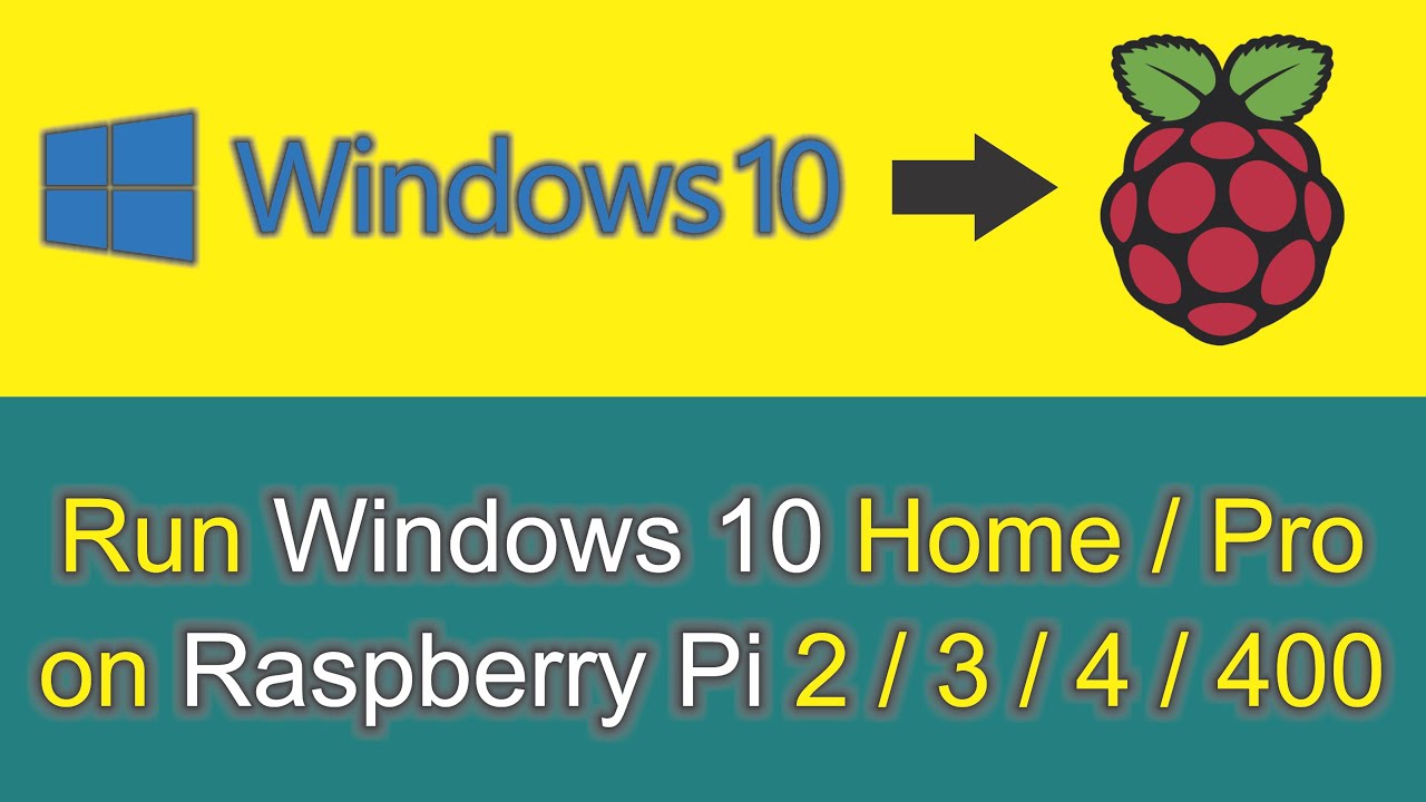 Install Windows 10 on Raspberry Pi 2, 3, 4 & 400 Step by Step Guide