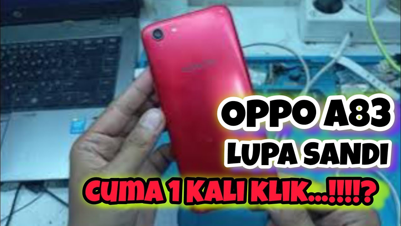 OPPO A83 LUPA KATA SANDI || CARA RESET OPPO A83 DENGAN 1 KALI KLIK + GRATISSSS