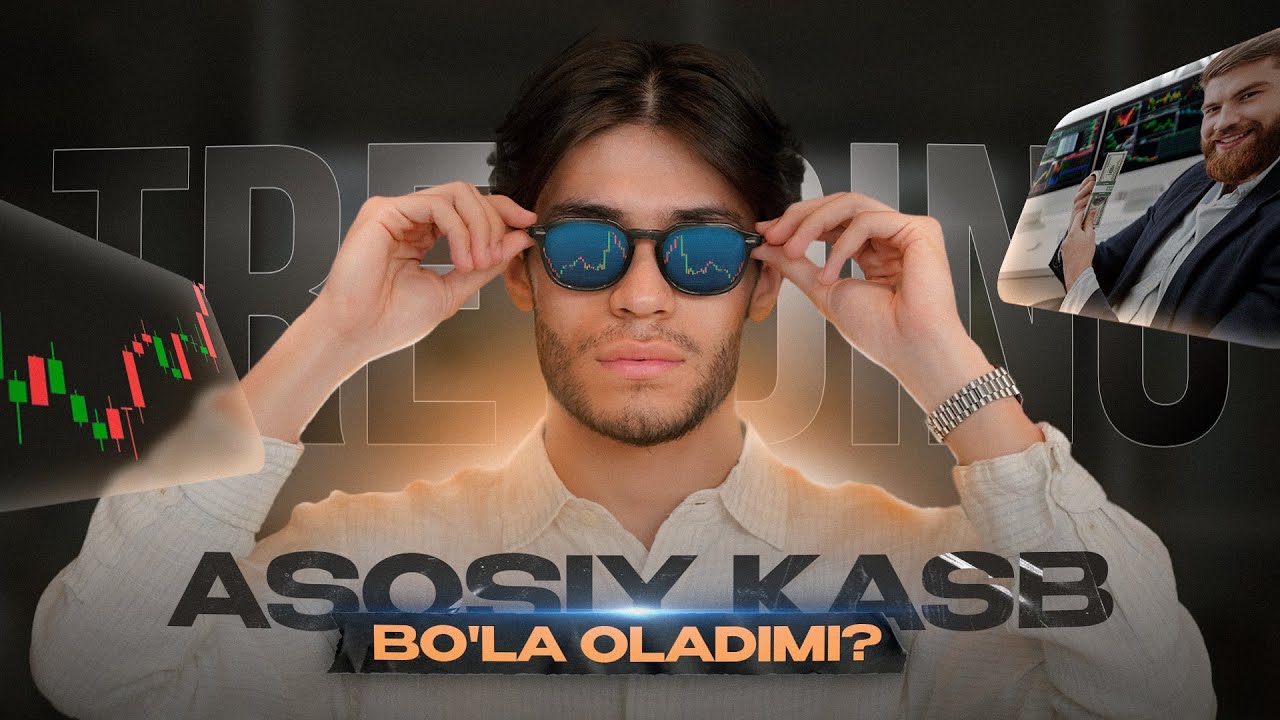 Treyding asosiy ish bo'lishga arziydimi?