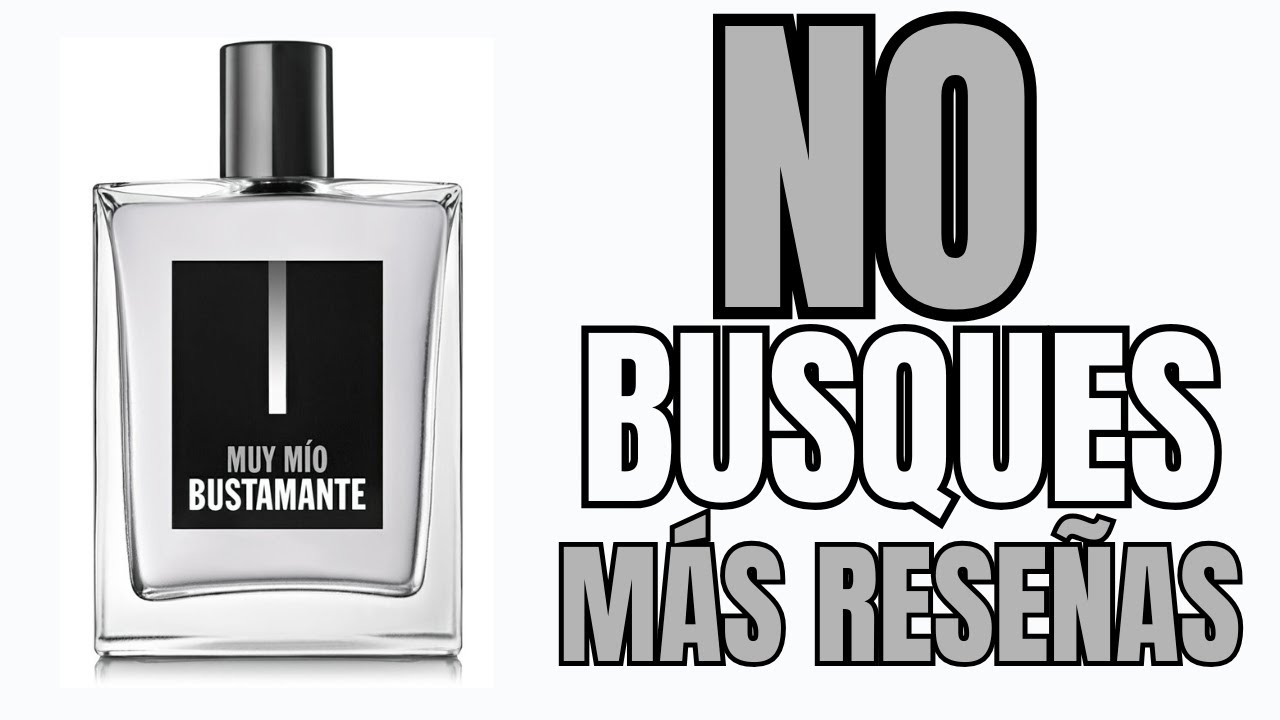 MUY MIO de BUSTAMANTE - reseña SIN PREJUICIOS