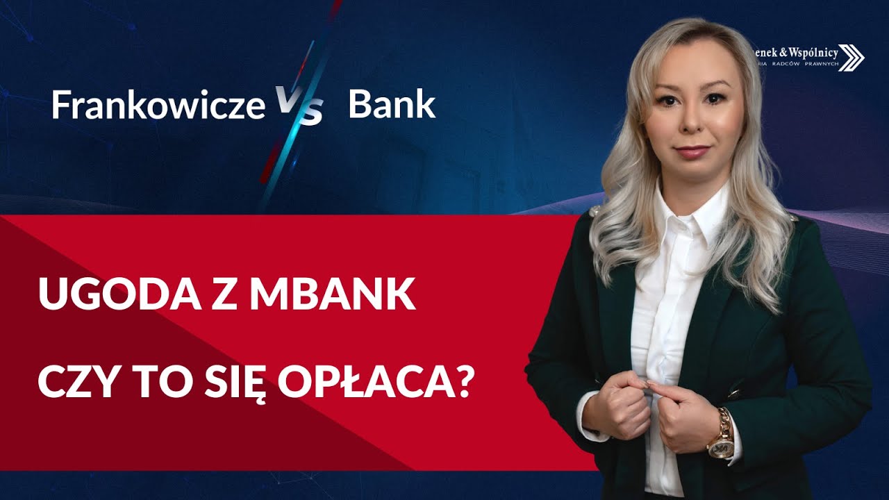 Co mBANK proponuje FRANKOWICZOM  w UGODZIE?