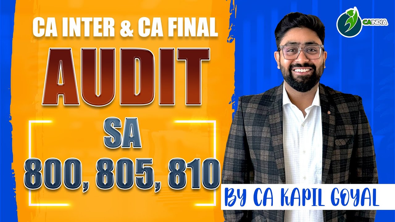 Lec 8 - SA 800 Series - CA Final Audit Revision by CA Kapil Goyal- CA Final Audit New Course