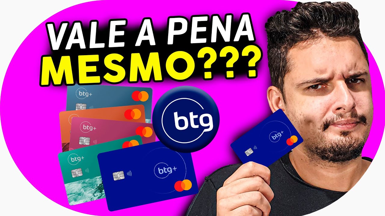 💳 Cart&atilde;o BTG+ Vale a Pena? Como funciona? An&aacute;lise Completa do BTG Mais Sem mimimi [ATUALIZADO]