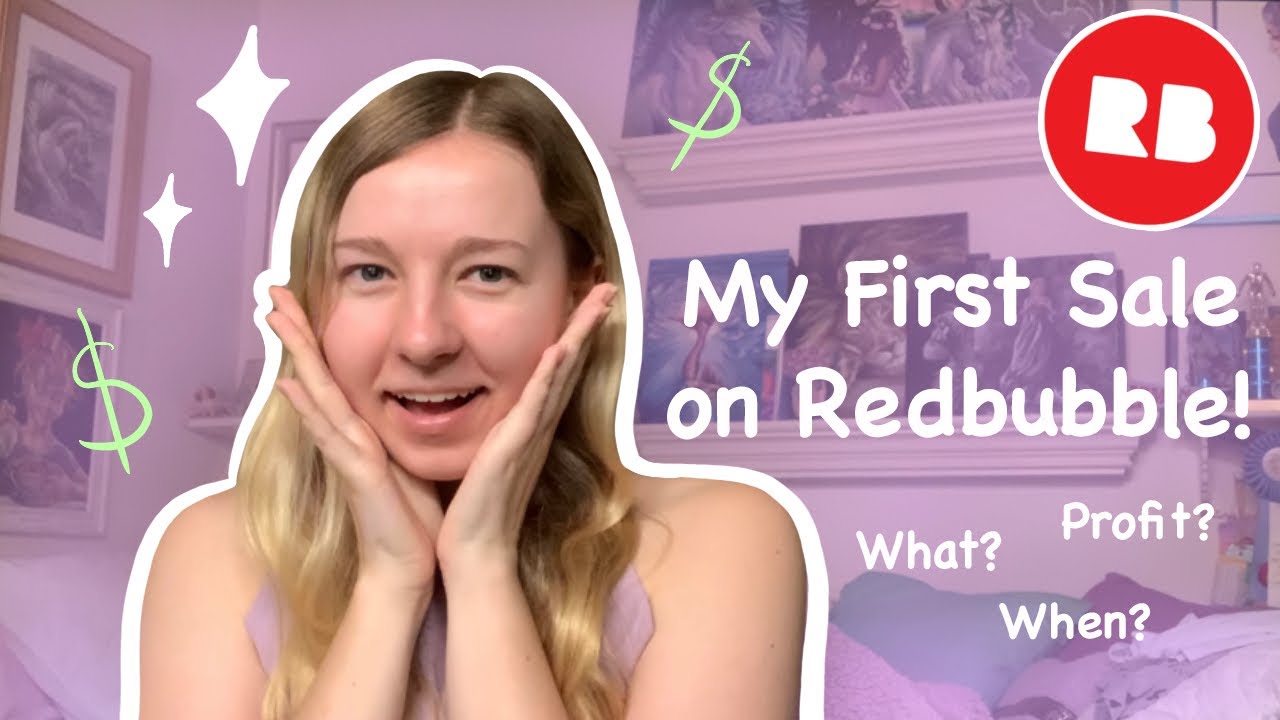 How I Made My First Sale on Redbubble!
