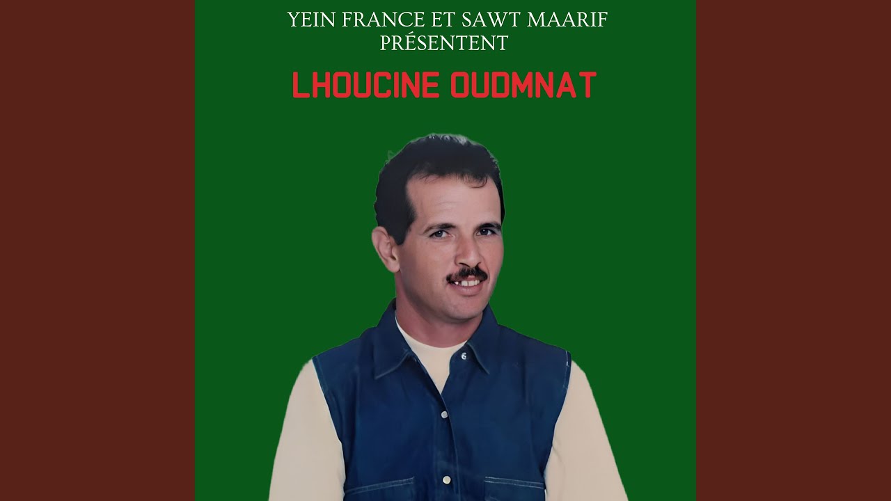 Lhoub Walli Dagh Hayi Nabda Dagh