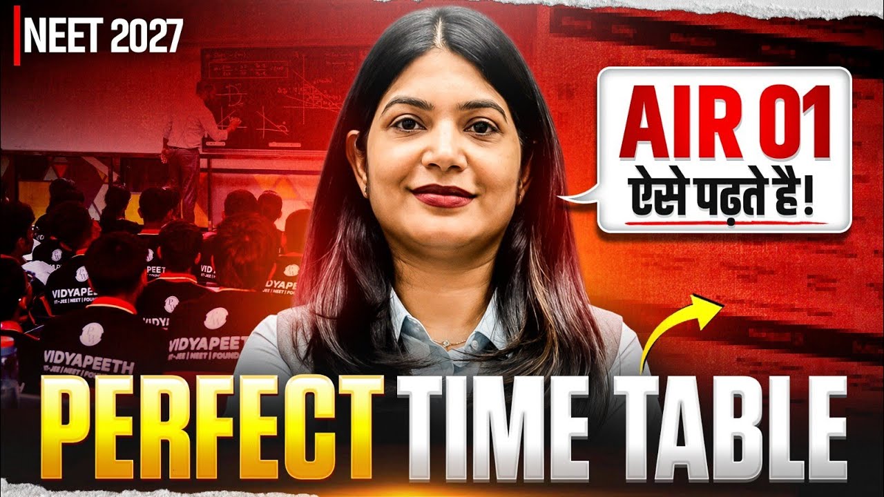 AIR 01 ऐसे पढ़ते है! 🤯 | NEET 2027 Perfect Timetable | Dropper Strategy Hindi Medium 