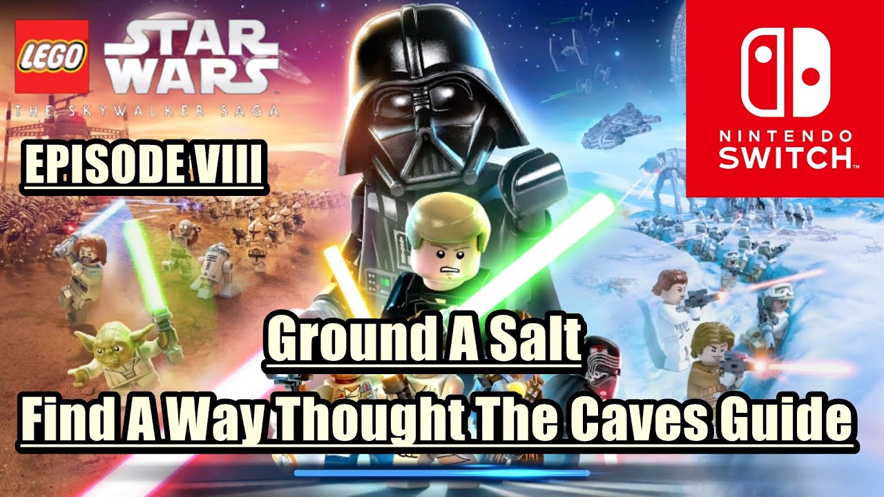 EPISODE VIII: Ground A Salt Guide - Find A Way Thought The Caves - Lego Star Wars The Skywalker Saga