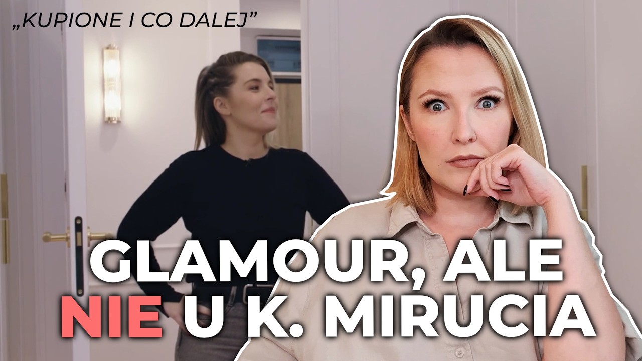 Czy M. Czerkies pobiła K. Mirucia W GLAMOUR??? Architekt wnętrz reaguje na 