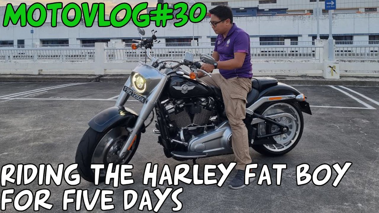 Motovlog#30 Riding the Harley Fat Boy 114 for Five Days