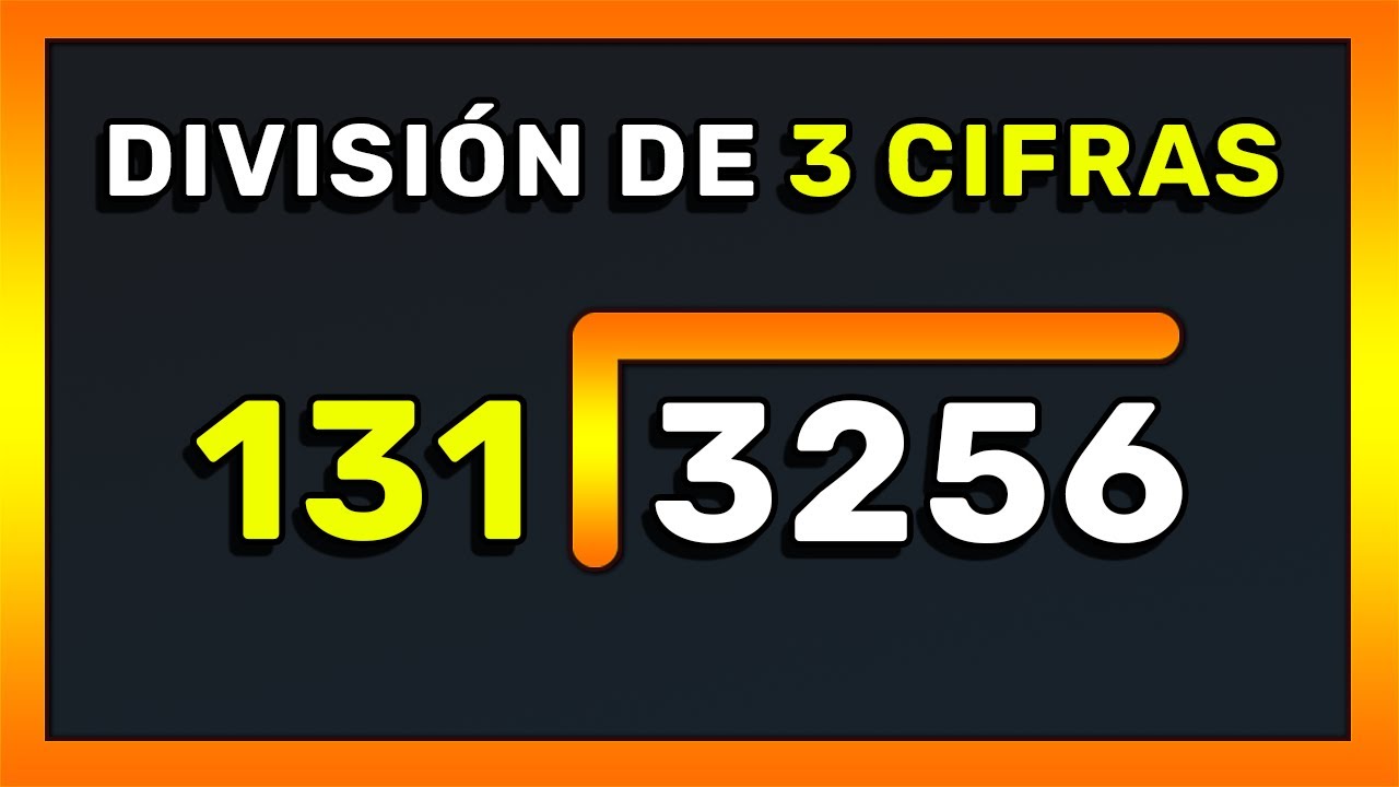 DIVISIONES DE 3 CIFRAS AFUERA Y 4 ADENTRO (División de 3 CIFRAS afuera y 4 ADENTRO)