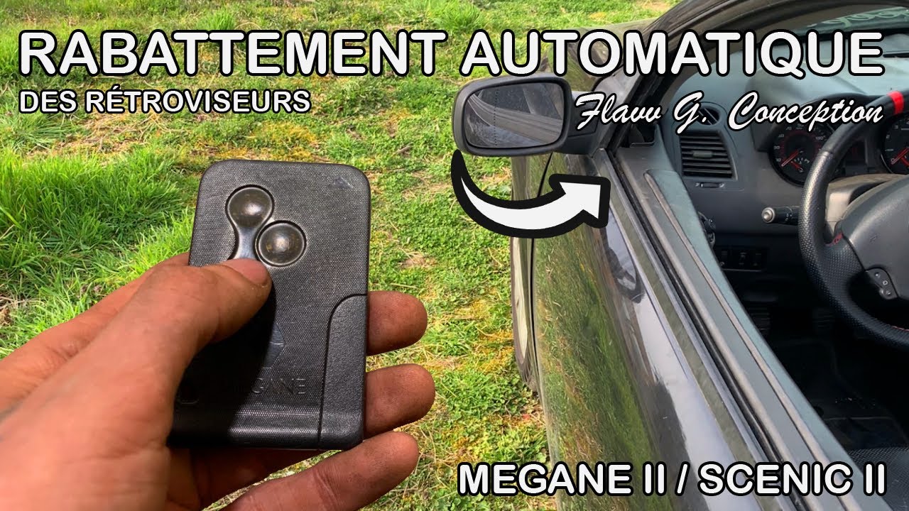 Rétroviseurs Automatiques sur Megane 2 !!