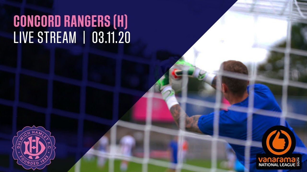 DHFCTV LIVE | Dulwich Hamlet v Concord Rangers | National League South